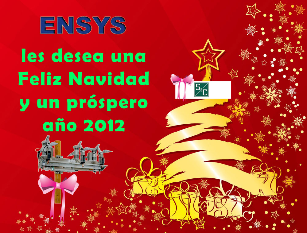 Saludos de parte de Ensys y de S and C